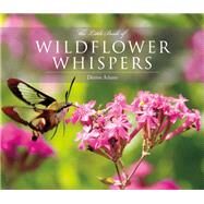 The Little Book of Wildflower Whispers by Adams, Denise, 9781771087438