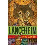 Lanceheim by Davys, Tim, 9780061797439