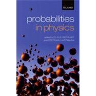 Probabilities in Physics by Beisbart, Claus; Hartmann, Stephan, 9780199577439