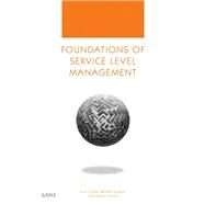 Foundations of Service Level Management by Sturm, Rick; Morris, Wayne, 9780672317439