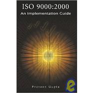 Iso 9000 by Gupta, Praveen, 9781419627439