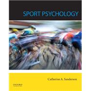 Sport Psychology by Sanderson, Catherine, 9780199917440