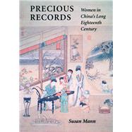 Precious Records by Mann, Susan, 9780804727440