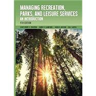 Managing Recreation, Parks, and Leisure Services by Christopher R. Edginton, Susan D. Hudson, Samuel V. Lankford, Dale Larsen, 9781571677440