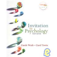 Invitation to Psychology by Wade, Carole; Tavris, Carol, 9780131347441