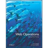 Web Operations by Allspaw, John, 9781449377441