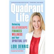 Quadrant Life by Dennis, Lori; Merhi, Farah, 9781621537441