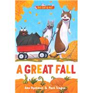 A Great Fall by Dyckman, Ame; Teague, Mark, 9781665957441