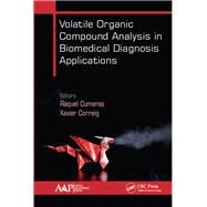 Volatile Organic Compounds Analysis in Biomedical Diagnosis Applications by Cumeras,Raquel, 9781771887441