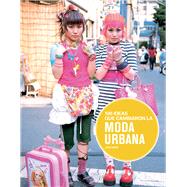 100 ideas que cambiaron la moda urbana by Sims, Josh, 9788498017441