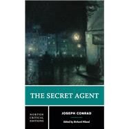 The Secret Agent by Conrad, Joseph; Niland, Richard, 9780393937442