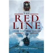 The Red Line by Knowles, Christopher, 9781473887442