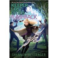 Flashback by Messenger, Shannon, 9781481497442