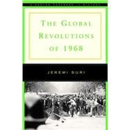 Global Revolutions Of 1968 Pa by Suri,Jeremi, 9780393927443