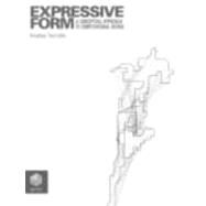 Expressive Form: A Conceptual Approach to Computational Design by Terzidis; Kostas, 9780415317443