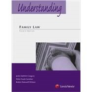 Understanding Family Law by Gregory, John; Swisher, Peter N.; Wilson, Robin, 9780769847443