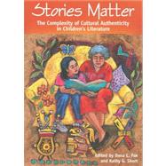 Stories Matter by Fox, Dana L.; Short, Kathy G., 9780814147443