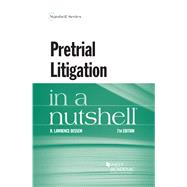 Pretrial Litigation in a Nutshell by Dessem, R. Lawrence, 9781684677443