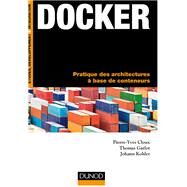 Docker by Pierre-Yves Cloux; Thomas Garlot; Johann Kohler, 9782100747443