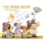 The Wind Blew by Hutchins, Pat; Hutchins, Pat, 9780689717444