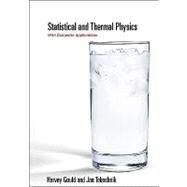 Statistical and Thermal Physics by Gould, Harvey; Tobochnik, Jan, 9780691137445