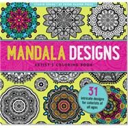 Mandala Designs Artist's Coloring Book by Peter Pauper Press, 9781441317445