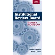 Institutional Review Board Member Handbook by Amdur, Robert J.; Bankert, Elizabeth A., 9781449647445