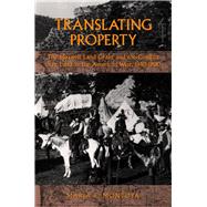 Translating Property by Montoya, Maria E., 9780520227446