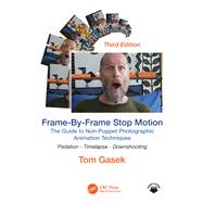 Frame-By-Frame Stop Motion by Tom Gasek, 9781032817446