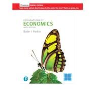 Foundations of Economics [Rental Edition] by Bade, Robin, 9780135897447