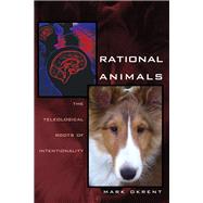 Rational Animals by Okrent, Mark, 9780821417447