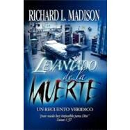 Raised from the Dead (Spanish Version) by Madison, Richard L., 9780942507447
