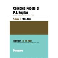 Collected Papers of P.L. Kapitza by D. Ter Haar, 9780080107448