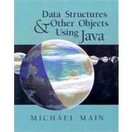 Data Structures and Other Objects Using Java by Main, Michael, 9780201357448