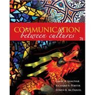 Communication Between Cultures by Samovar, Larry A; Porter, Richard E; McDaniel, Edwin R, 9780495567448