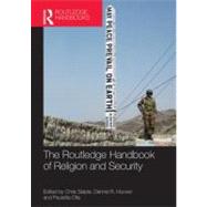 The Routledge Handbook of Religion and Security by Seiple; Chris, 9780415667449