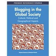 Blogging in the Global Society by Dumova, Tatyana; Fiordo, Richard, 9781609607449
