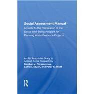 Social Assessment Manual by Fitzsimmons, Judith; Sampson, Edward, 9780367287450