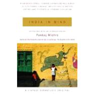 India in Mind by MISHRA, PANKAJ, 9780375727450