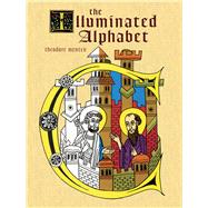 The Illuminated Alphabet by Menten, Theodore, 9780486227450