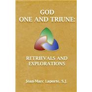 God One and Triune by Laporte, Jean-Marc, 9781495347450