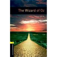 Oxford Bookworms Library:  The Wizard of Oz Level 1: 400-Word Vocabulary by Baum, L. Frank; Bassett, Jennifer, 9780194237451