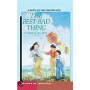 The Best Bad Thing by Uchida, Yoshiko, 9780689717451