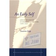 An Early Self by Zepp, Susanne; Kummer, Insa, 9780804787451