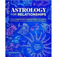 Astrology for Relationships by Register, Jake, 9781646117451