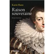 Raison souveraine by Karin Hann, 9782268077451