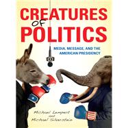 Creatures of Politics by Lempert, Michael; Silverstein, Michael, 9780253007452