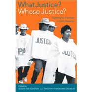 What Justice? Whose Justice? by Shields, Stephanie A., 9780520237452