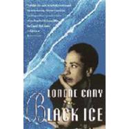 Black Ice by CARY, LORENE, 9780679737452