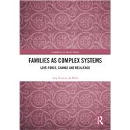 Families as Complex Systems by Ana Teixeira de Melo, 9781315517452